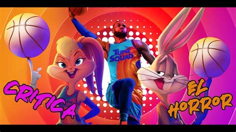 Space Jam 2 Crítica Una Secuela Innecesaria Y Un Bofetón A Los Fans Youtube