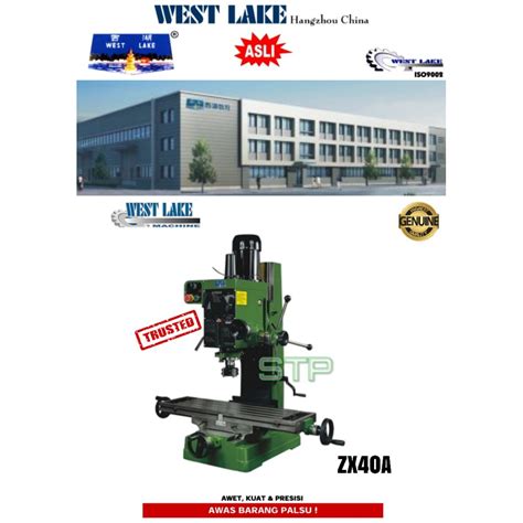 Jual Bor Duduk Drilling Milling Machine Zx A Mm Westlake