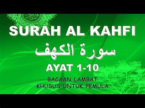 Surah Kahfi Ayat Terakhir Rumi Blogger Tolib Al Ilm Ayat Awal