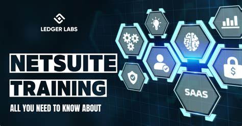 Netsuite Training Everything You Need To Know Ledger Labs Inc