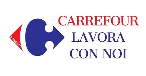 Carrefour Lavora Con Noi Posizioni Aperte A Settembre 2021