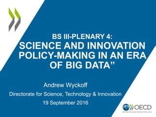 Wyckoff Science And Innovation Policy Making In An Era Of Big Data PPT