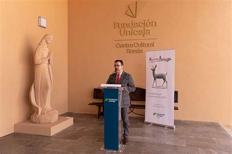 El Centro Cultural Fundaci N Unicaja De Ronda Inaugura Una Exposici N