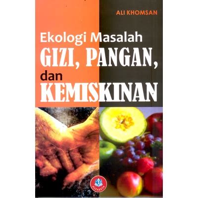 Jual Buku Ekologi Masalah Gizi Pangan Dan Kemiskinan Ali Khomsan