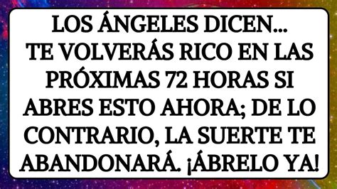 11 11 Los ángeles dicen que te volverás RICO en las próximas 72 horas