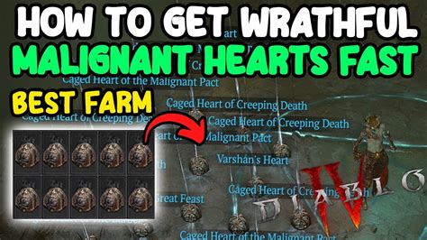 How To Get Wrathful Malignant Hearts Fast Best Farm In Diablo 4