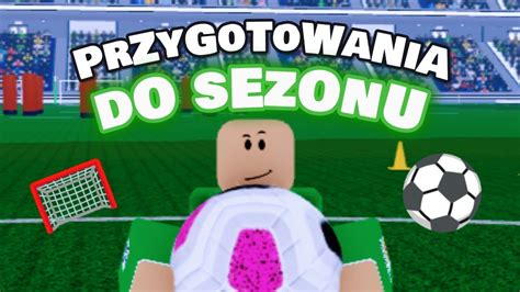 PRZYGOTOWANIA DO SEZONU 1 Kariera Zawodnika YouTube