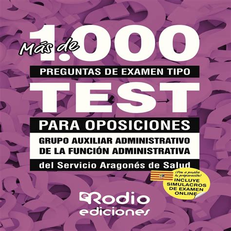 Más de 1 000 preguntas de examen tipo test para oposiciones Grupo