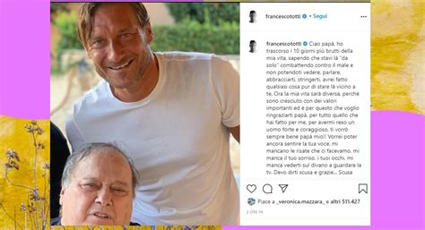 La Lettera Daddio Di Totti A Pap Enzo Scusa Per Le Parole Non Dette