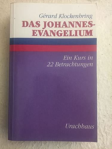 Das Johannes Evangelium 9783825170257 ZVAB