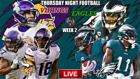 Vikings Vs Eagles Ultimate Live Stream Reactions With Scoreboard