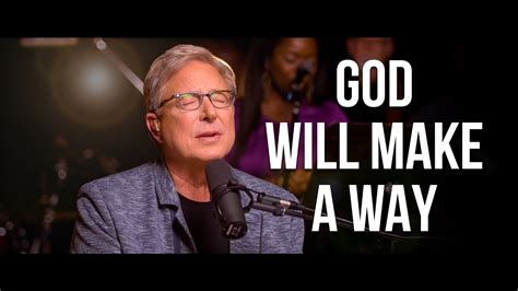 Don Moen God Will Make A Way Accords Chordify