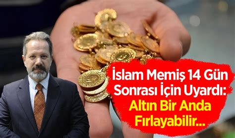 Altın yatırımcısına Ekim ayı sürprizi Ekonomi Uzmanı İslam Memiş 14