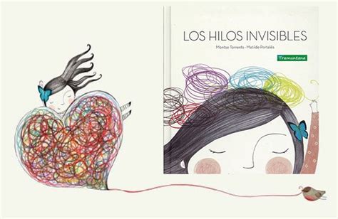 Los Hilos Invisibles Comprar En Abrazandocuentos