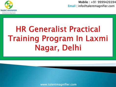 Hr Generalist Practical Training Program In Laxmi Nagar Delhi By Talent Magnifier Issuu