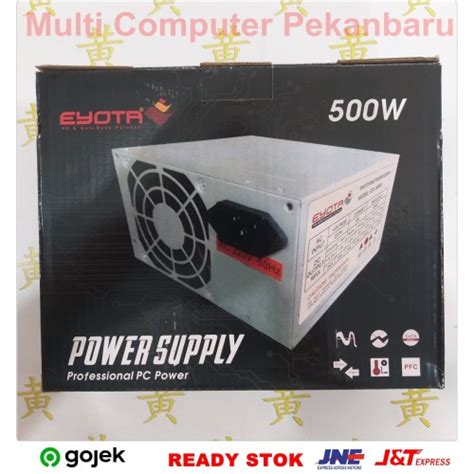 Jual Power Supply Eyota Watt Psu W Eyota Psu Watt Fan