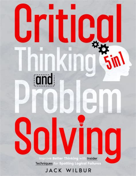 Buy Critical Thinking Problem Solving In The Definitive Guide