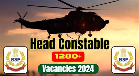 Bsf Head Constables Recruitment Notification Out