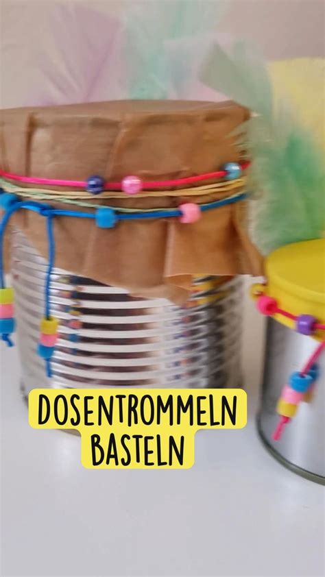 Dosentrommeln basteln Musikinstrumente für Kinder selbermachen