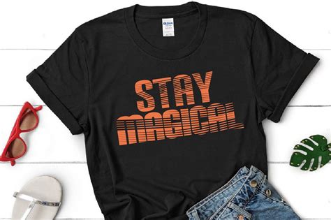 Stay Magical Svg T Shirt Designs Graphic By Anup Ray · Creative Fabrica