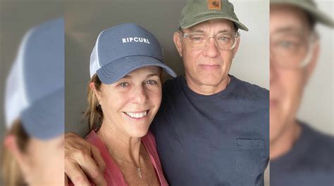 Tom Hanks Y Su Esposa Rita Wilson Agradecen Los Mensajes De Apoyo Que