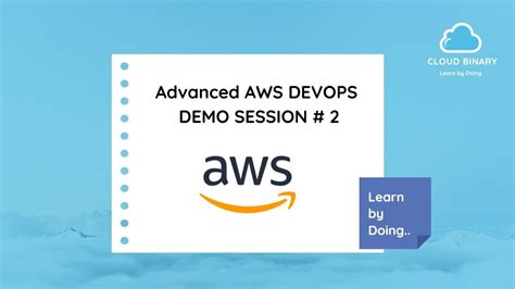 Aws Devops Tutorial For Beginners Aws Devops Training Cloud Binary