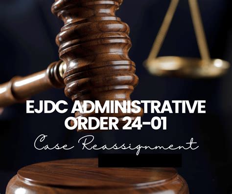 Ejdc Administrative Order 24 01 Outlines Case Reassignments Eighth