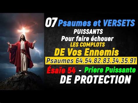 Psaumes Pour Faire Chouer Les Complots De Vos Ennemis Psaumes