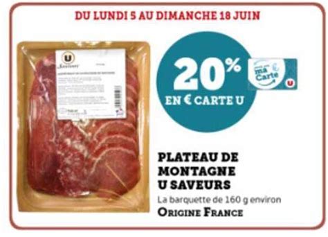 Promo Plateau De Montagne U Saveurs Chez Super U Icatalogue Fr