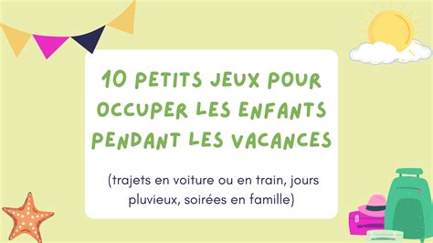 5 jeux à faire en famille pendant les vacances Elle jeu en famille