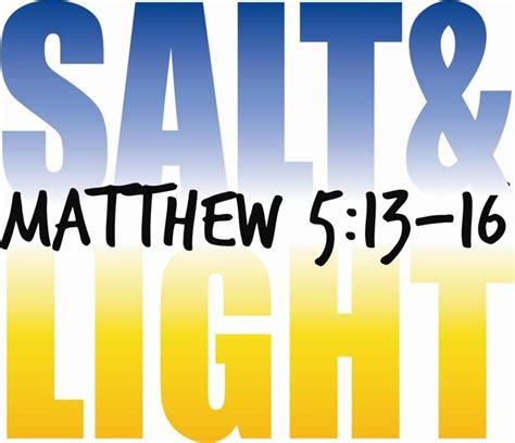 A Christian Blog Light Of The World Salt Of The Earth Salt And