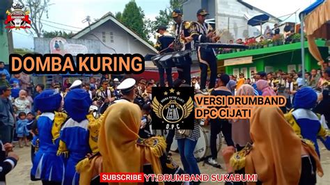 Domba Kuring Versi Drumband Dpc Cijati Youtube