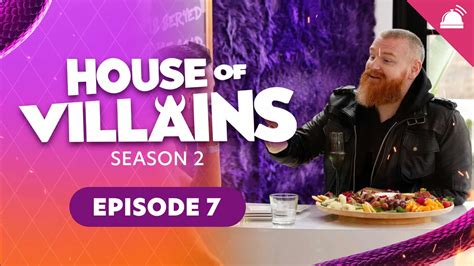 House Of Villains Season Ep Recap Robhasawebsite