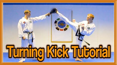 Taekwondo Round Kick Turning Kick Tutorial Gnt How To Youtube