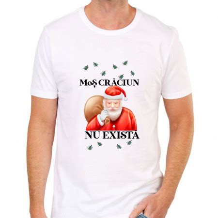 Tricou Personalizat Mo Cr Ciun Nu Exist