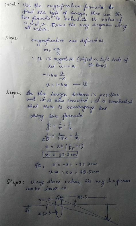 A lens produces a magnification of -1.5 Is this a converging or ...