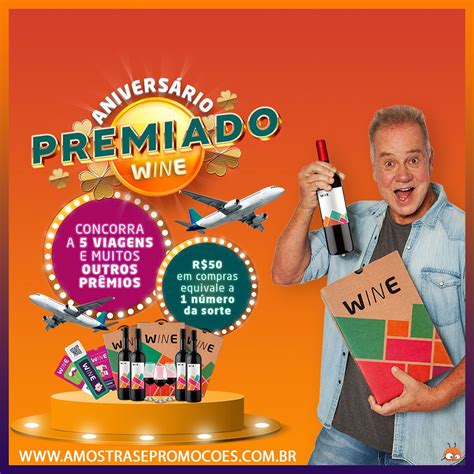 Aniversário Premiado Wine Ganhe Viagens e Prêmios Viagens