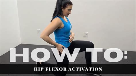 Hip Flexor Activation Youtube