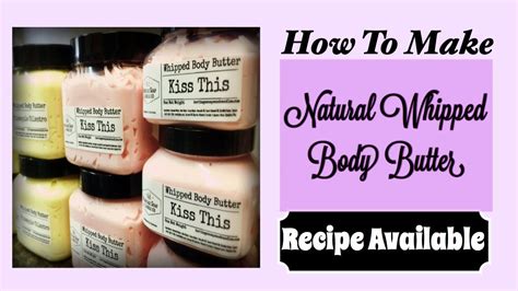 How To Make Natural Whipped Body Butter Diy Whipped Body Butter