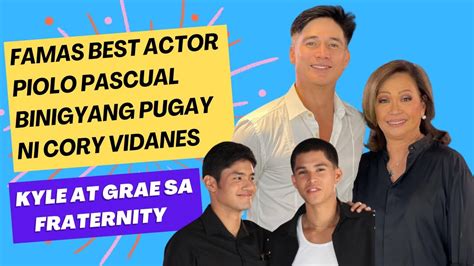 FAMAS Best Actor Piolo Pascual Binigyang Pugay Ni Cory Vidanes YouTube