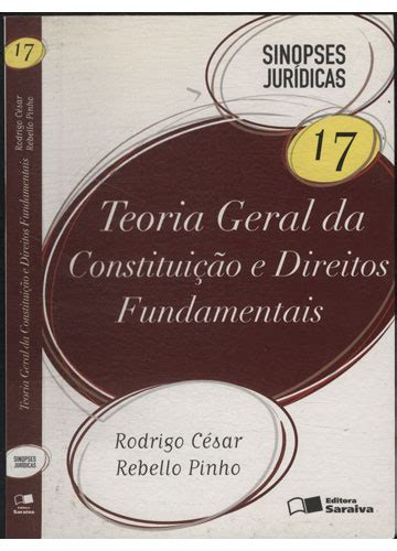 Sebo do Messias Livro Teoria Geral da Constituição e Direitos