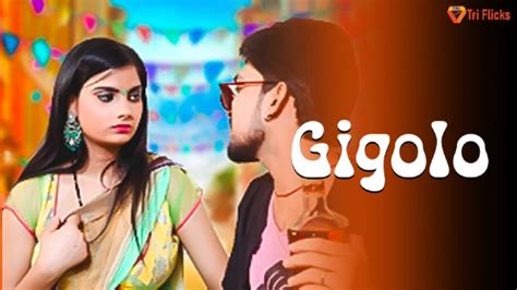 Gigolo 2025 Hindi Uncut Short Film Triflicks UlluHot