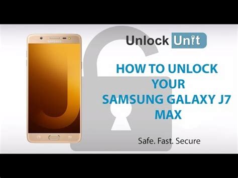 How To Unlock Samsung Galaxy J Max Youtube