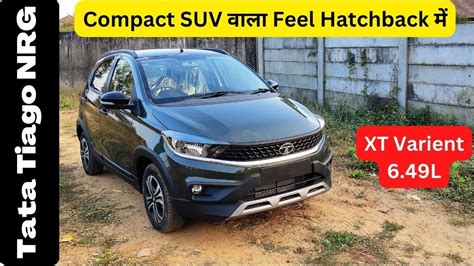 2022 Tata Tiago NRG Most Detailed Walkaround Review Tata Tiago