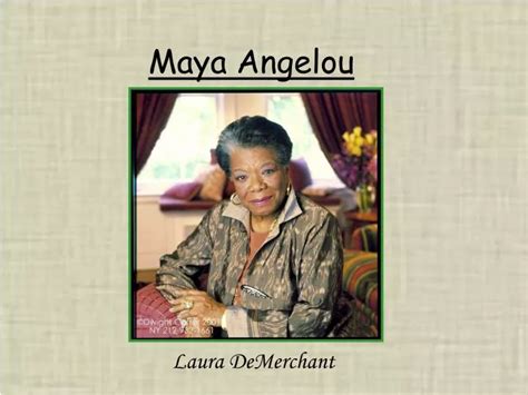 Ppt Maya Angelou Inspiring Life Journey Powerpoint Presentation Free Download Id 1041628