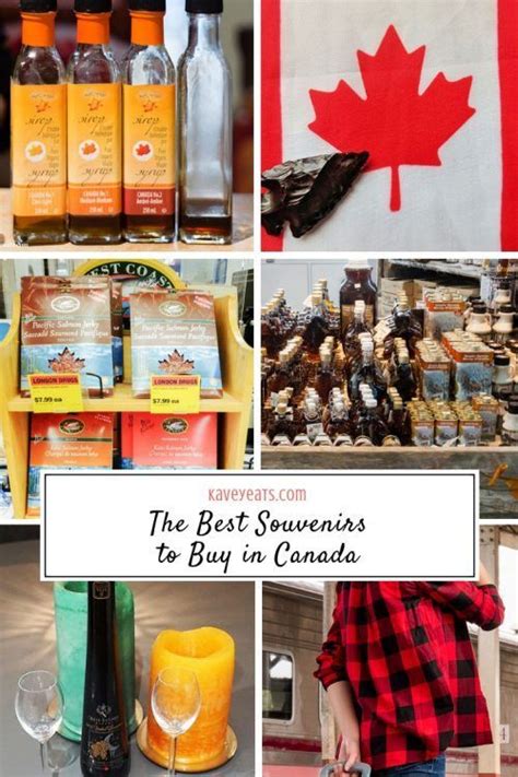 The Best Souvenirs To Buy In Canada Canadian Ts Canada Travel Canada