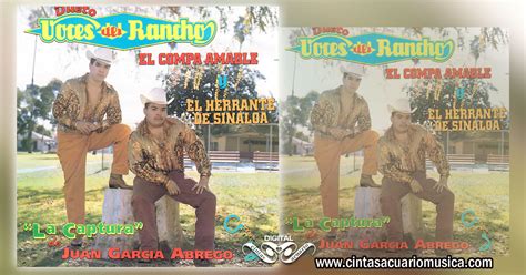 La Captura De Juan Garcia Abrego Disco Del Dueto Voces Del Rancho