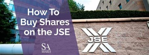 How To Buy Shares On The Jse 2024 ☑️ A Step By Step Guide