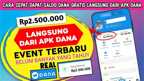 Dapat Juta Langsung Dari Aplikasi Dana Cara Mendapatkan Saldo Dana