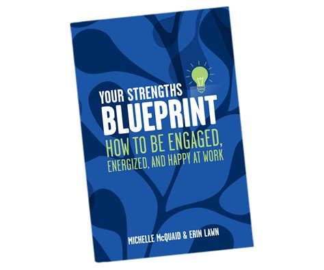 Your Strengths Blueprint Michelle Mcquaid